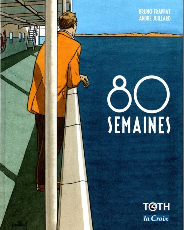 80 semaines – Collection Livres bandes dessinées artbook - André Juillard & Bruno Frappat