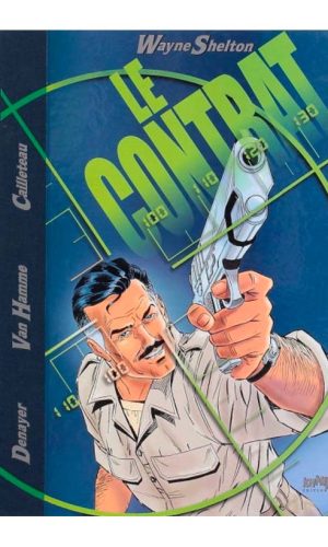 Tirage de luxe Wayne Shelton – Tome 3 – Collection Livres bandes dessinées artbook