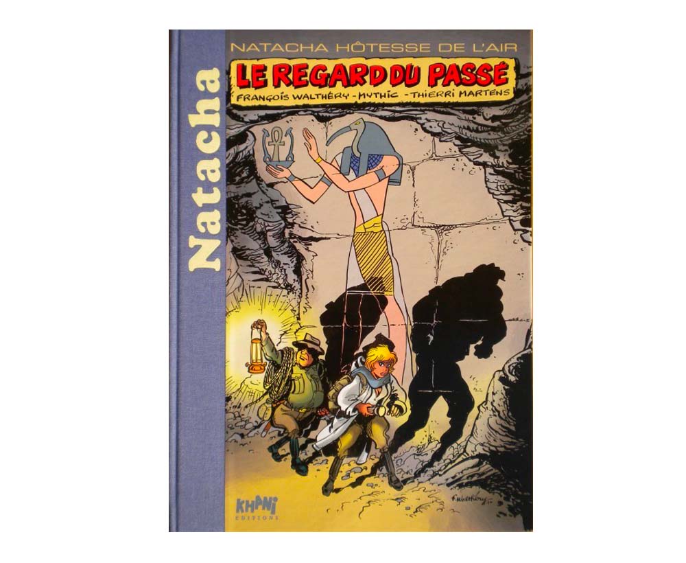 Tirage de luxe Natacha – Le Regard du passé – Collection Livres bandes dessinées artbook