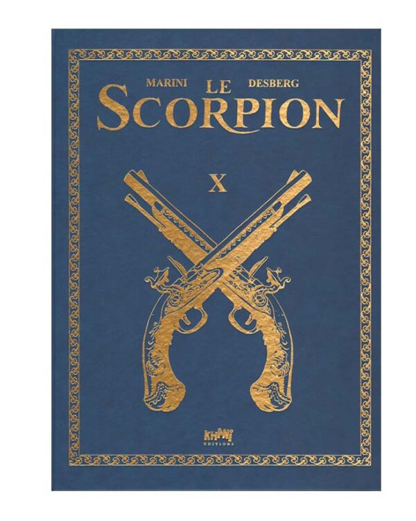 Tirage de luxe Scorpion – Tome 10 – Collection Livres bandes dessinées artbook