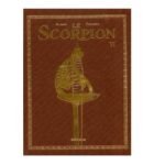 Tirage de luxe Scorpion – Tome 6 – Collection Livres bandes dessinées artbook
