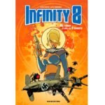 Infinity 8 - Tome 2 Vatine
