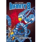 Infinity 8 – Tome 8 – Collection Livres bandes dessinées - Rue de Sèvres - Patrice Killoffer & Lewis Trondheim