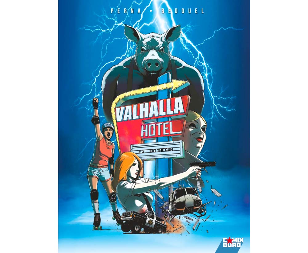 Valhalla Hotel – Tome 2 – Collection Livres bandes dessinées artbook - Comix Buro - Fabien Bedouel & Pat Perna