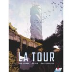 La Tour – Tome 1 – Collection Livres bandes dessinées artbook - Comix Buro - Mr Fab Omar Ladgham & Jan Kounen