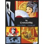 Rendez-vous avec X – La Chinoise – Collection Livres bandes dessinées artbook - Comix Buro - Olivier Vatine