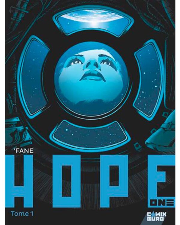 Hope One – Tome 1 – Collection Livres bandes dessinées - Comix Buro - ‘Fane
