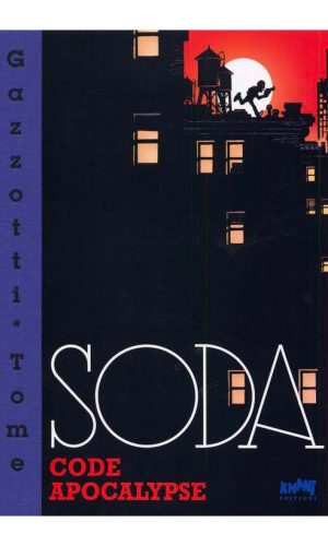 Tirage de luxe Soda Tome 12 – Collection Livres bandes dessinées artbook