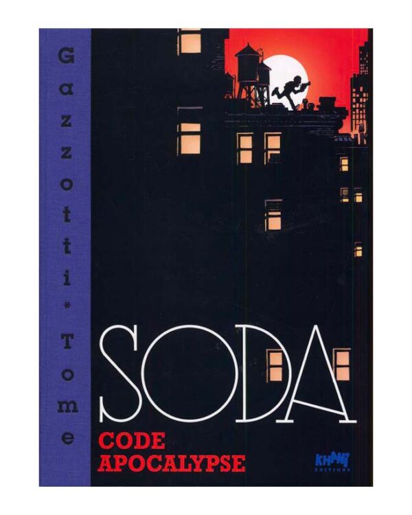 Tirage de luxe Soda Tome 12 – Collection Livres bandes dessinées artbook