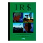 Tirage de luxe IR$ – Tomes 7/8 – Collection Livres bandes dessinées artbook