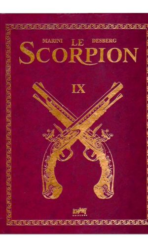Tirage de luxe Scorpion – Tome 9 – Collection Livres bandes dessinées artbook