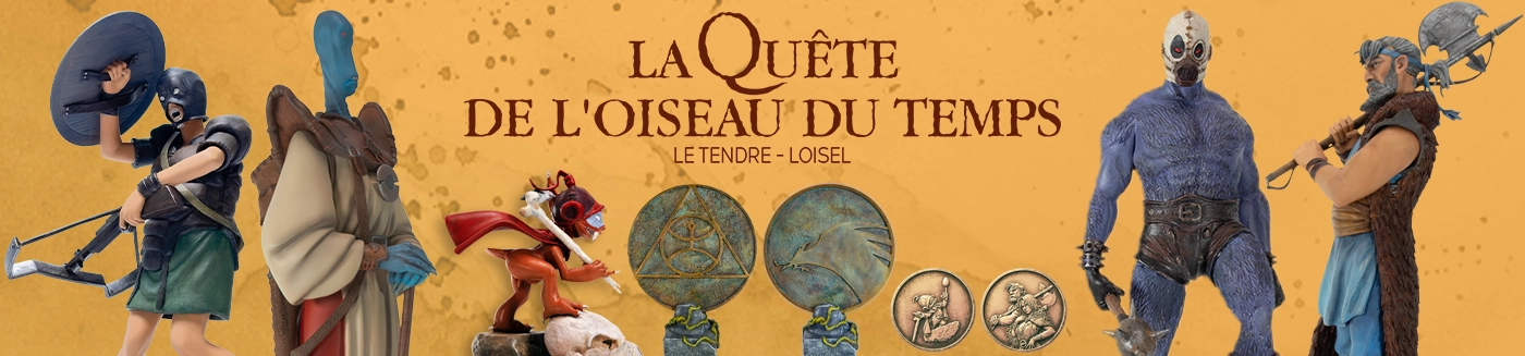 Précommandes des figurines La Quête de l'oiseau du temps